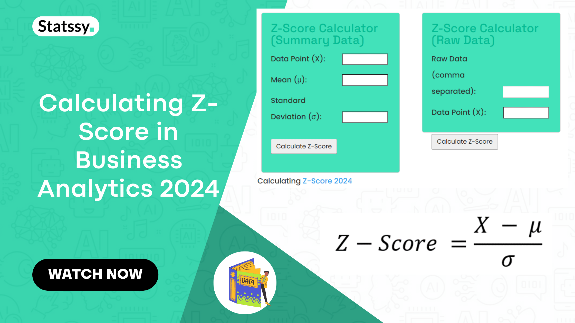 Calculating Z-Score in Business Analytics 2024