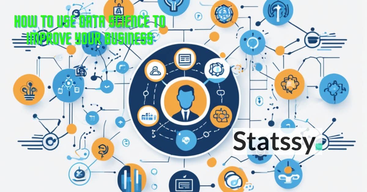 Improving Business Outcomes through Data Science 2026