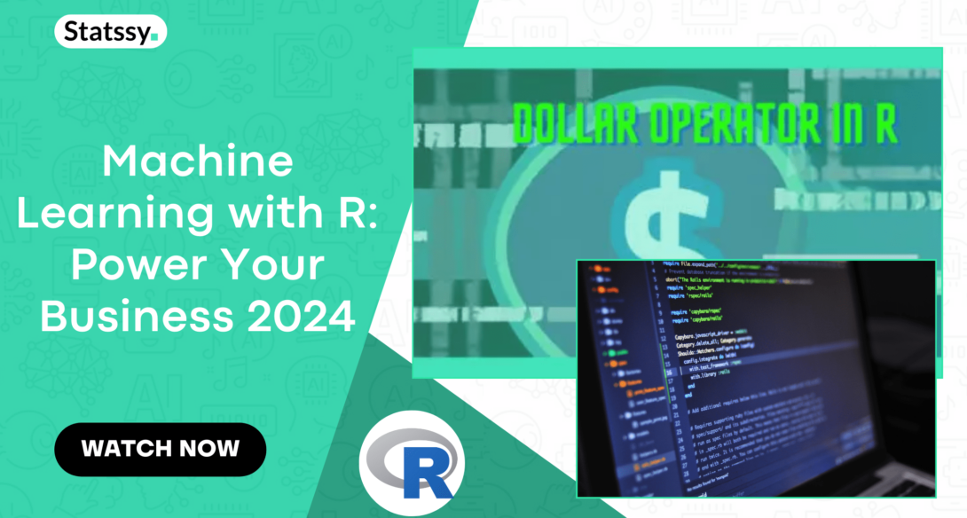 Machine Learning with R: Power Your Business 2024