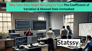 Why Your Data Might Be Lying to You: The Coefficient of Variation & Skewed Data Problem
